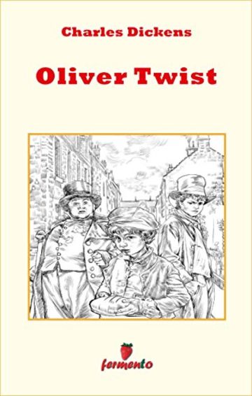 Oliver Twist (Emozioni senza tempo)